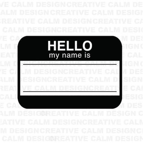 Hello My Name Is Svg Etsy
