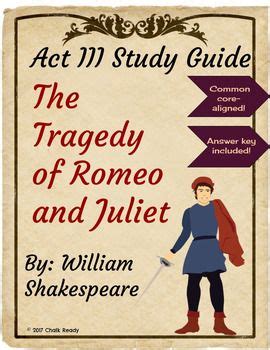 Check spelling or type a new query. Romeo and Juliet Act 3 Study Guide | Shakespeare lessons, Study guide, Common core reading
