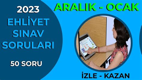 Aralik Ocak Ehliyet S Nav Sorular Ehliyet S Nav Sorular Z