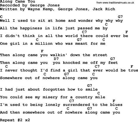 Along Came You By George Jones Counrty Song Lyrics And Chords