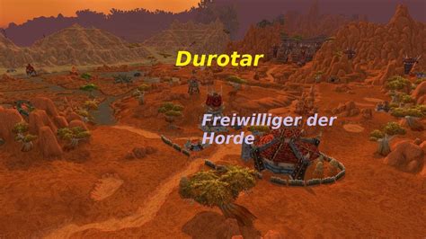 Wow Quest Durotar Freiwilliger Der Horde Youtube