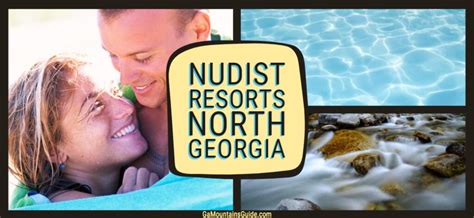 Nudist Resorts In Georgia Mountains Ga Mountains Guide