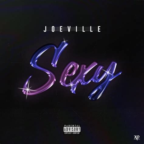 Joeville Sexy Lyrics Genius Lyrics