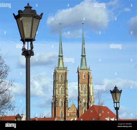 Saint John S Gothic Cathedral Towers Wroclaw Stock Photo Alamy