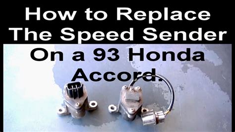 How To Change The Vehicle Speed Sensor On A Honda Accord Youtube