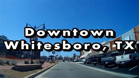 Downtown Whitesboro Tx Youtube