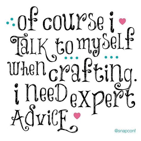 Crafting Quote With Images Craft Quotes Sewing Quotes Scrapbook