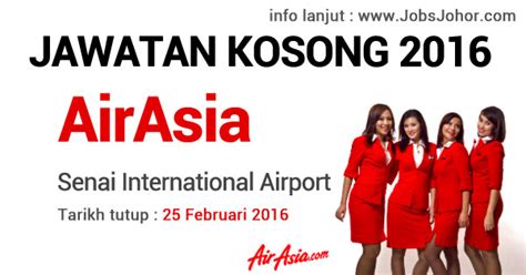 Perempuan melayu muslimah sahaja 2. Jawatan Kosong AirAsia 2016 di Johor Bahru Senai ...