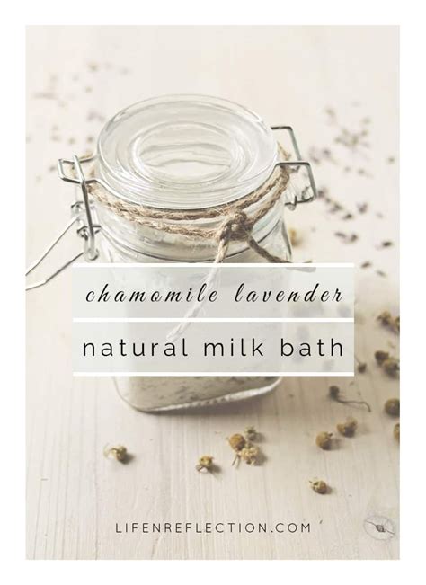Soothing Chamomile Lavender Milk Bath Life N Reflection Milk Bath Recipe Milk Bath Milk