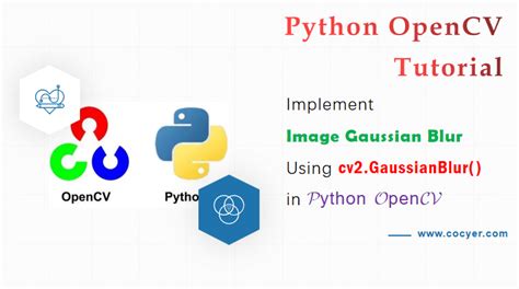 Implement Image Gaussian Blur In Python Opencv Cocyer