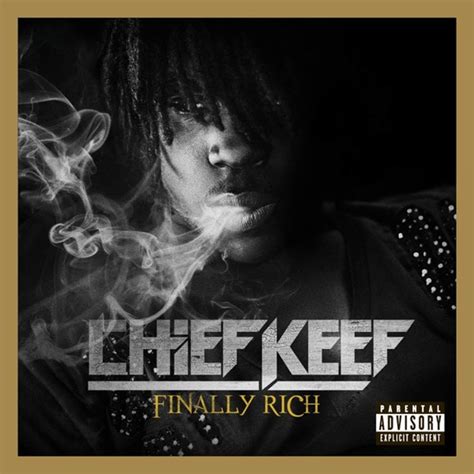 Chief Keef Finally Rich Complete Edition Reviews Album Of The Year