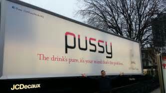British Agency Not Sure How Else To Advertise Energy Drink Called Pussy