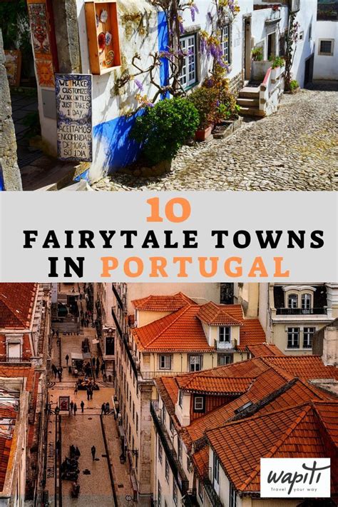 Dont Miss 10 Charming Small Towns In Portugal You Must Visit In 2020