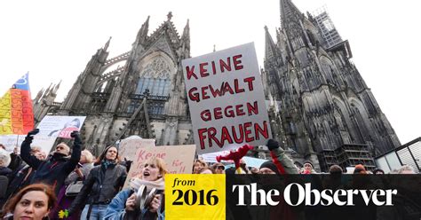 Cologne Protests Over Sex Attacks ‘i Am Full Of Sorrow For Germany