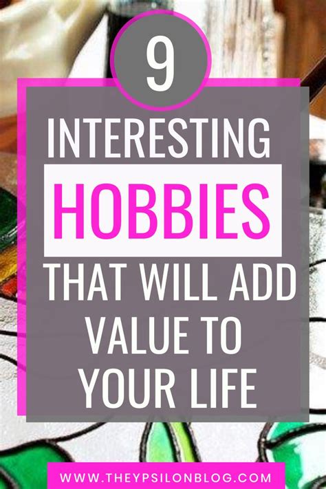 A List Of Fun And Interesting Hobbies To Try Theypsilonblog Hobbies