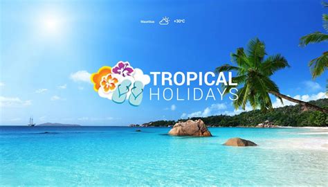 Tropical Holidays Digital Platforms Website Design Software