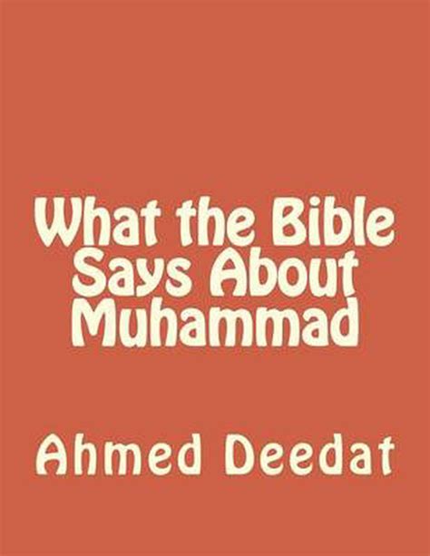What The Bible Says About Muhammad By Ahmed Deedat English Paperback