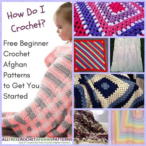 How Do I Crochet 22 Free Beginner Crochet Afghan Patterns To Get You