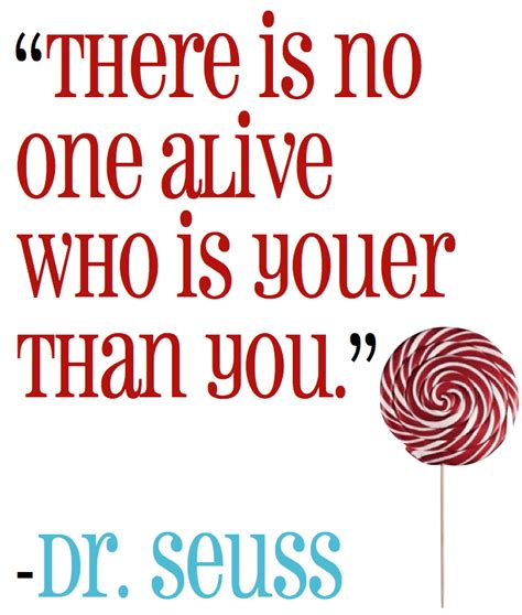Teaching Pinetree Dr Seuss Inspirational Quotes