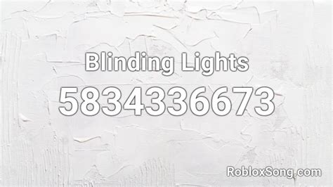 Blinding Lights Short Instrumental Roblox Id Roblox Music Codes