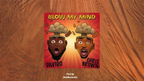 Davido Chris Brown Blow My Mind Official Instrumental Youtube