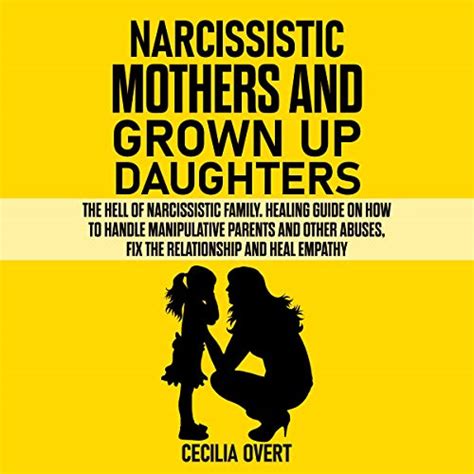 Narcissistic Mothers And Grown Up Daughters For Sale Picclick