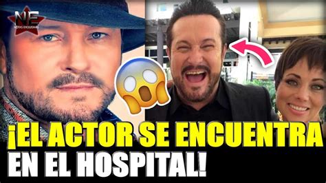 Arturo Peniche Es Hospitalizado Luego De Sufrir Infarto Youtube
