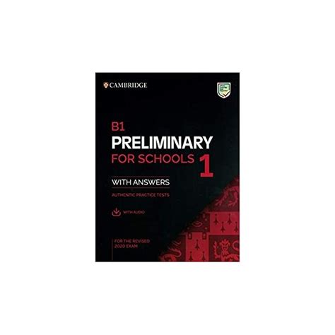 B1 Preliminary For Schools 1 For Revised Exam From 2020 Students Book
