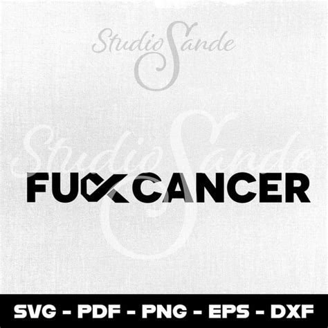 F Cancer Png Svg Pdf Eps Dxf Fck Cancer Digital File Cut Etsy