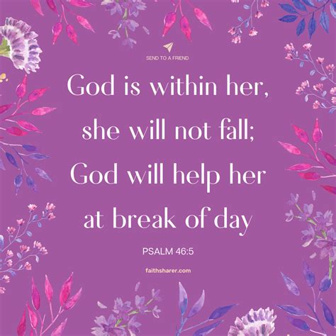 Psalm 46:5 God is within her, she will not fall; God will help her at ...