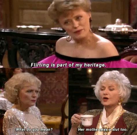 Funny Memes The Golden Girls Always Throwing