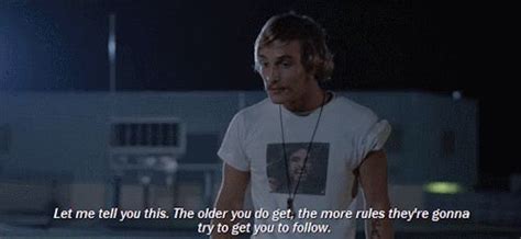L I V I N Dazed And Confused Dazed And Confused Quotes Confused Quotes