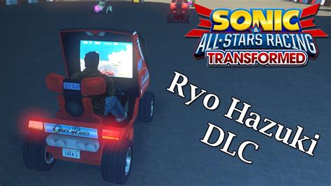 Sonic And All Stars Racing Transformed Ryo Hazuki Dlc Youtube