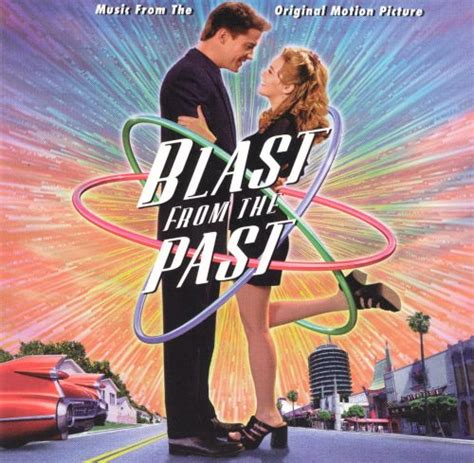 Blast from the past (1999). Blast from the Past - Original Soundtrack | Songs, Reviews ...