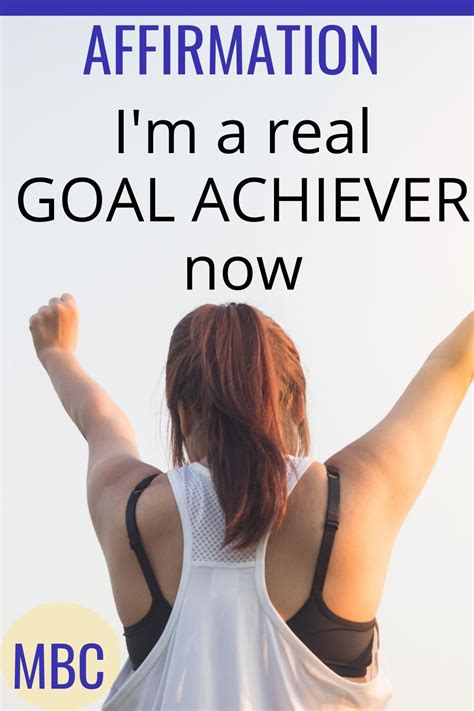A Collection Of Affirmations For Goal Setting Success Plus Tips To