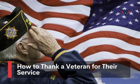 How To Thank A Veteran For Their Service 3 Meaningful Ways