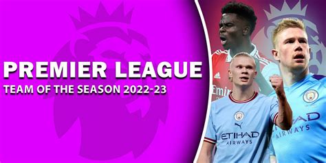 premier league team of the season for 2022 23 season