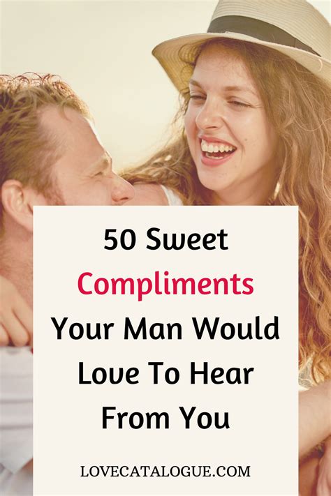 50 Compliments Men Want To Hear Way More Often Artofit