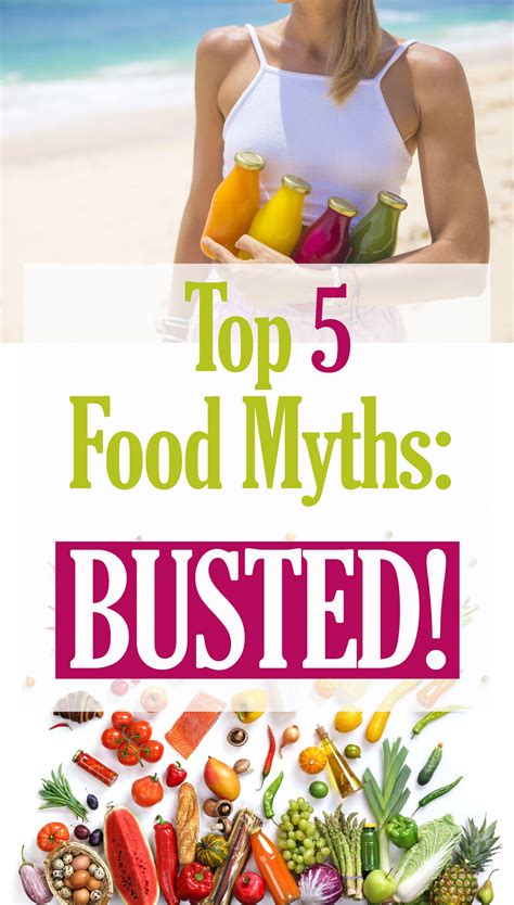 food myths busted food myths good healthy recipes health articles