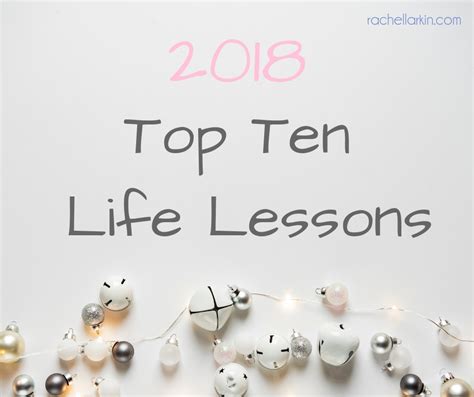 2018 Top Ten Life Lessons