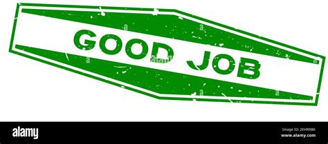 Grunge Green Good Job Word Hexagon Rubber Seal Stamp On White