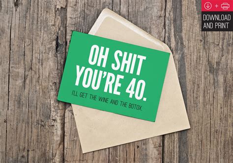 40th Birthday Card Funny Birthday Instant Download
