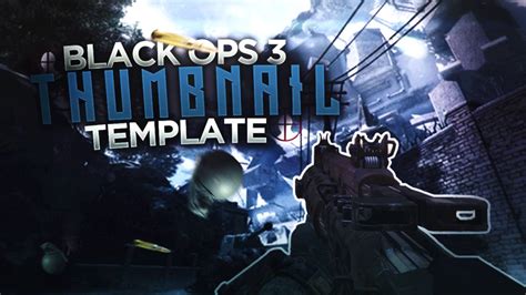 Call Of Duty Black Ops 3 Thumbnail Template Youtube