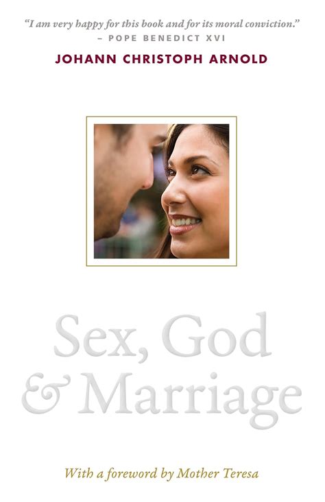 Sex God And Marriage By Arnold Johann Christoph