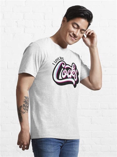 i love big cocks t shirt by gaycum redbubble