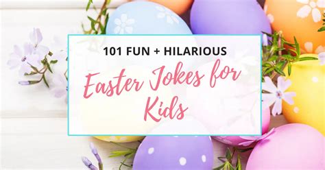 70 Fun And Hilarious Easter Jokes For Kids To Tell