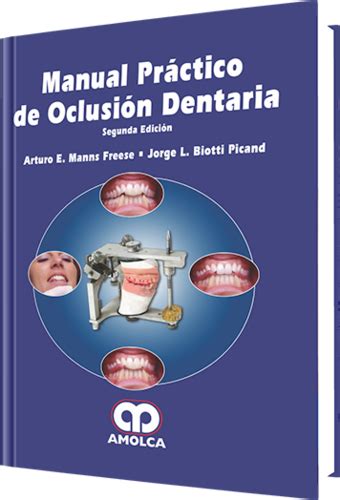manual practico de oclusion dentaria ed manns biotti