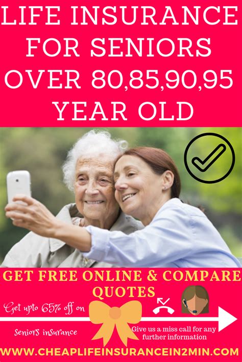 Life Insurance For Seniors Over 80859095 Year Old Life Insurance