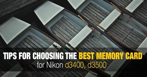 Nikon europe bv processes your personal data in accordance with the nikon privacy notice. Best SD Memory Cards for Nikon D3400, D3500 • PhotoTraces