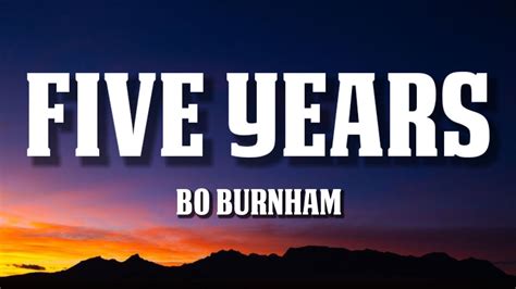 Bo Burnham Five Years Lyrics Youtube